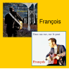 François - CD 2 titres
